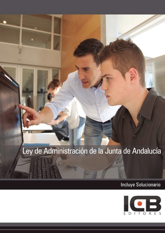 Ley De Administración De La Junta De Andalucía