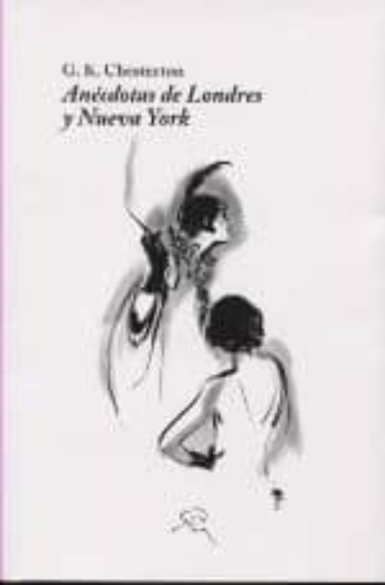 Anécdotas De Londres Y Nueva York