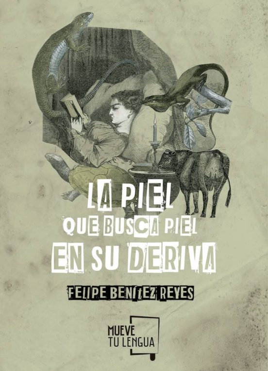 La Piel Que Busca Piel En Su Deriva