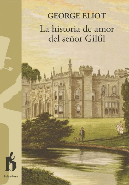 La Historia de Amor del Señor Gilfil