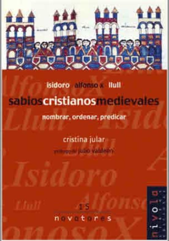 Sabios Cristianos Medievales: Nombrar Ordenar Predicar