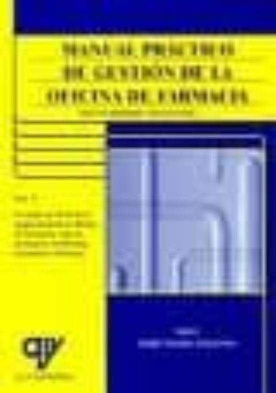 Manual Practico De Gestion De La Oficina De Farmacia