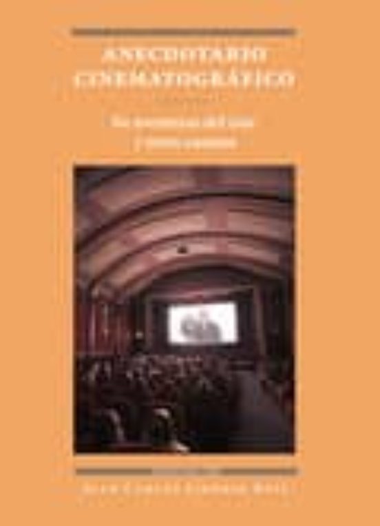 Anecdotario Cinematográfico