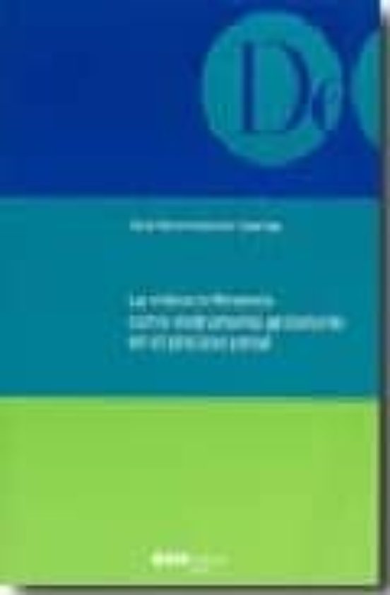 La Videoconferencia Como Instrumento Probatorio En El Proceso Penal