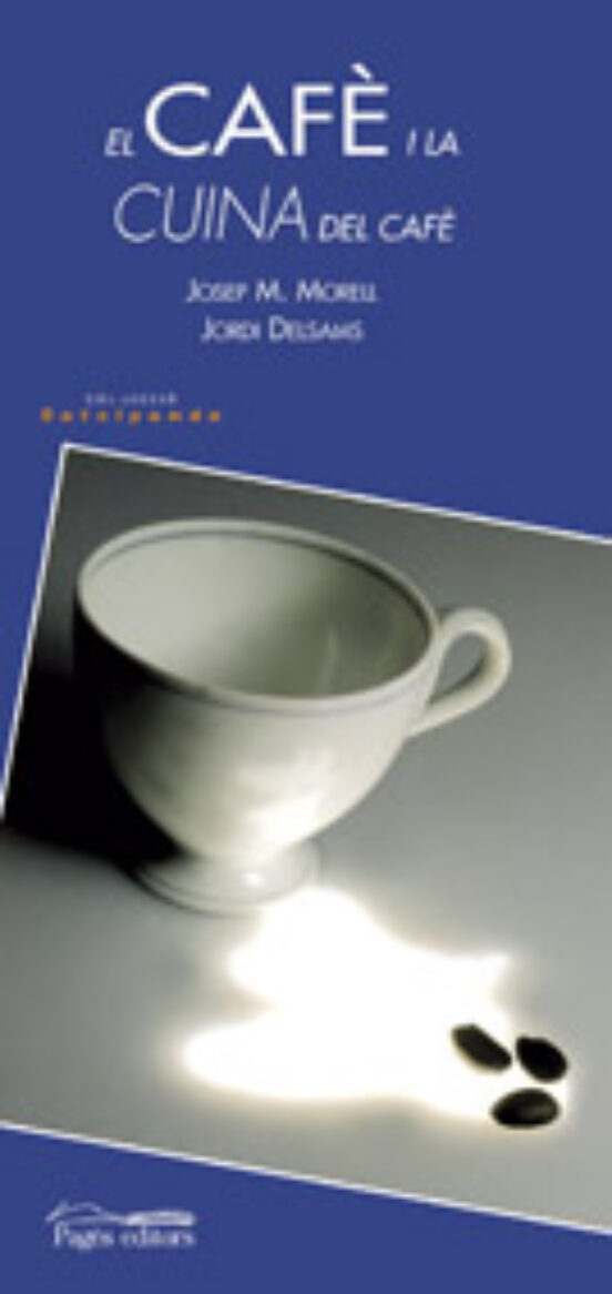 El Cafè I La Cuina Del Cafè