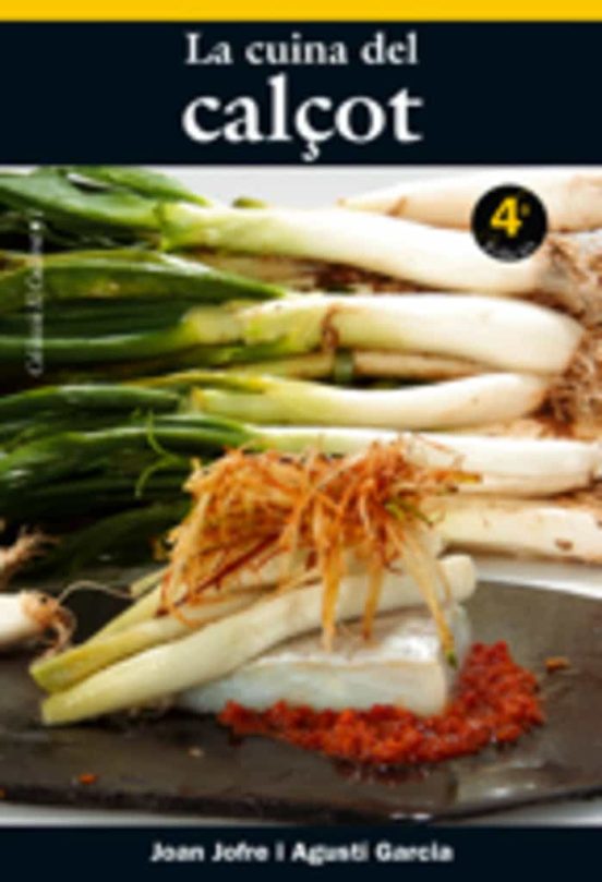 La Cuina Del Calçot