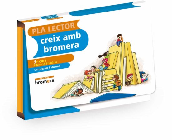 3r. Primari Carpeta Pla Lector Creix Amb Bromera