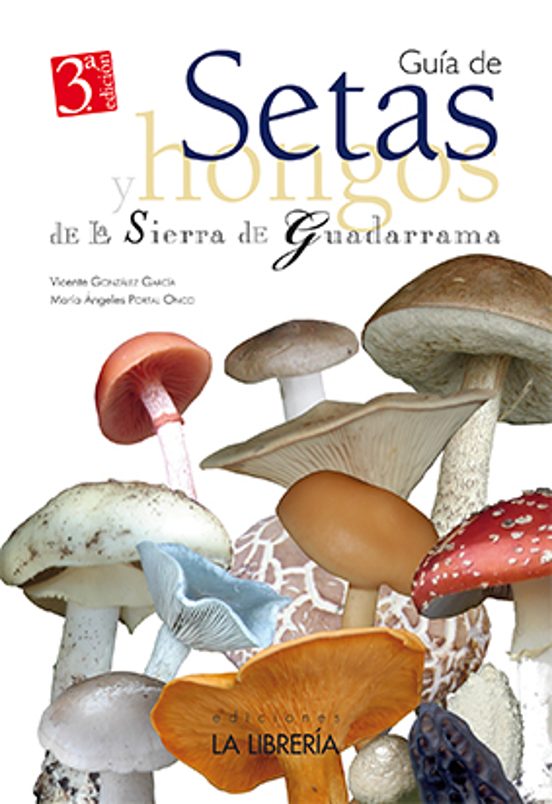 Guía De Setas Y Hongos De La Sierra De Guadarrama