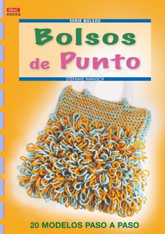 Bolsos De Punto: 20 Modelos Paso A Paso