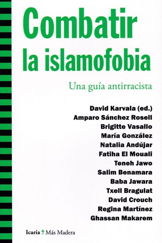 Combatir La Islamofobia: Una Guia Antirracista