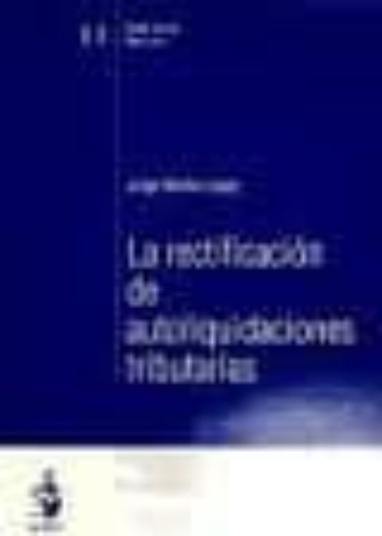 Rectificacion De Autoliquidaciones Tributarias