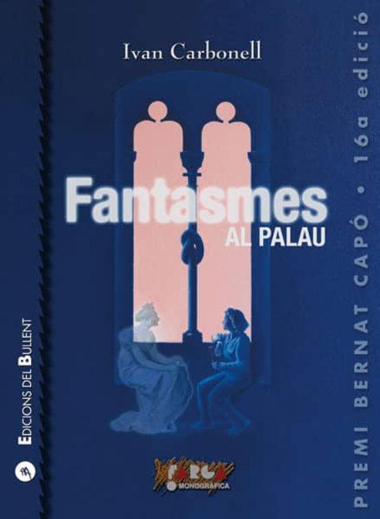 Fantasmes Al Palau: Tradicions Esoteriques Valencianes