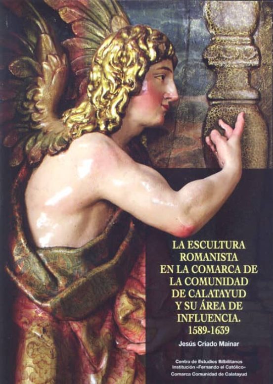 La Escultura Romanista En La Comarca De La Comunidad De Calatayud Y Su