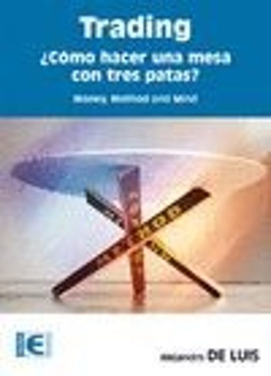 Trading: ¿como Hacer Una Mesa Con Tres Patas?