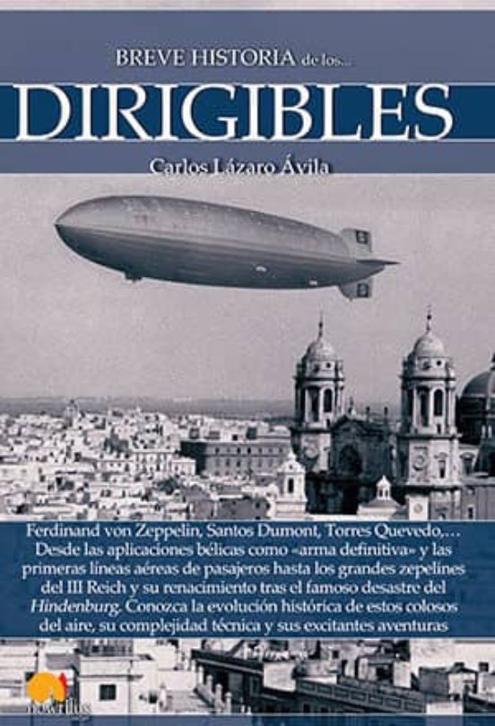 Breve Historia De Los Dirigibles