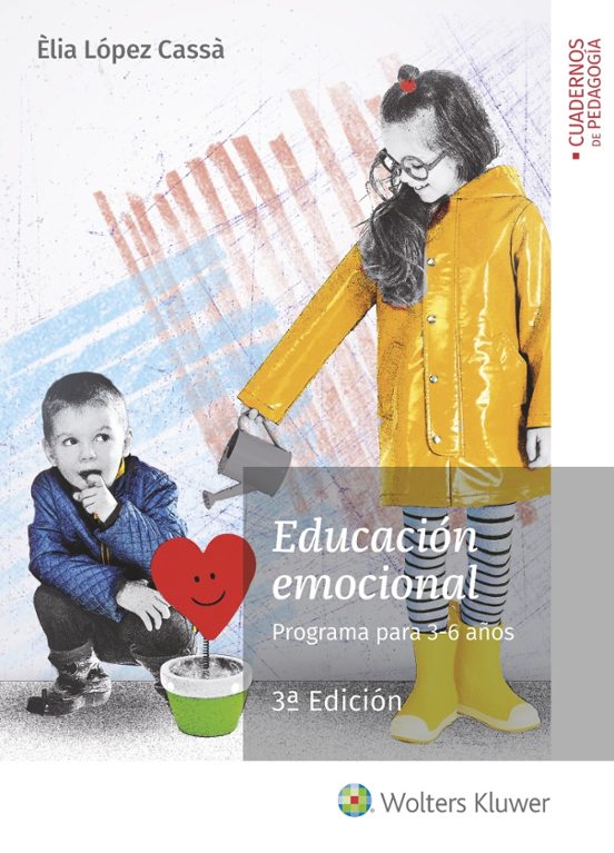 Educacion Emocional. Programa para 3-6 Años