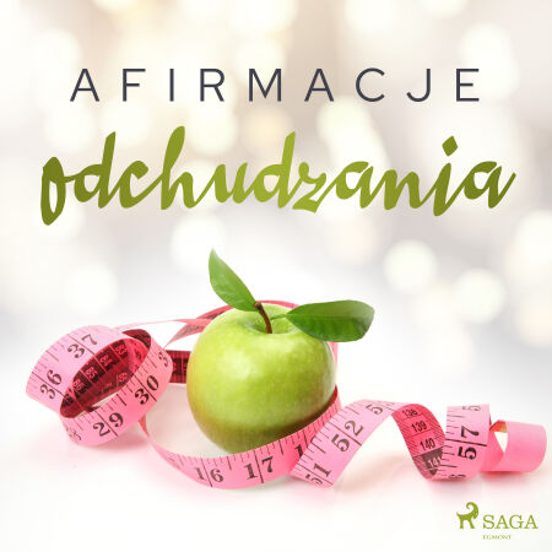 Afirmacje Odchudzania