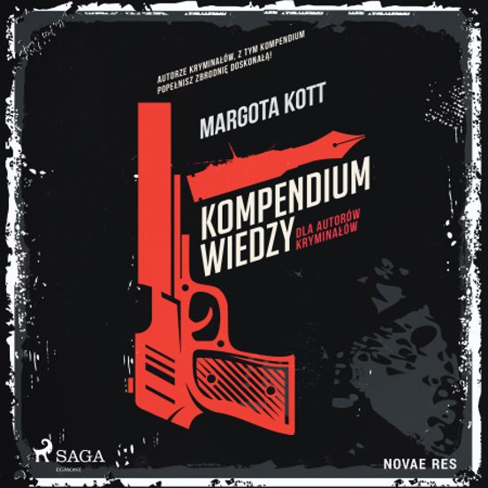 Kompendium Wiedzy Dla Autorów Kryminałów