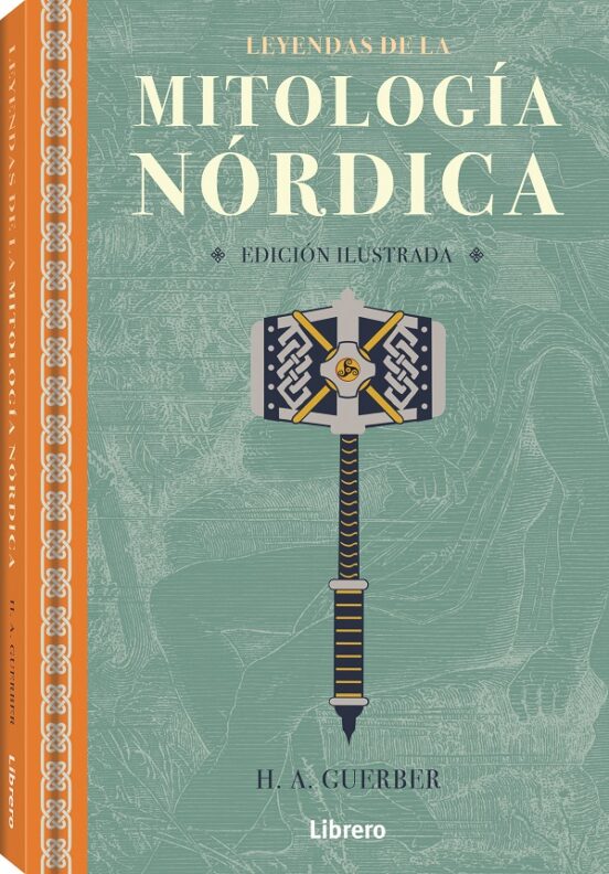 Leyendas De La Mitología Nórdica