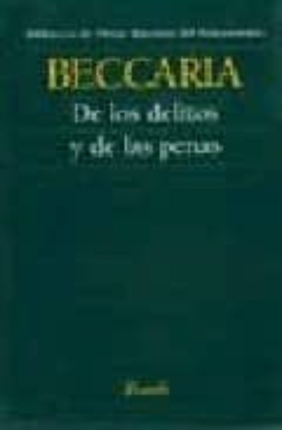 De los Delitos y de las Penas