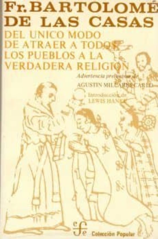 Del Unico Modo De Atraer A Todos Los Pueblos A La Verdadera Religion