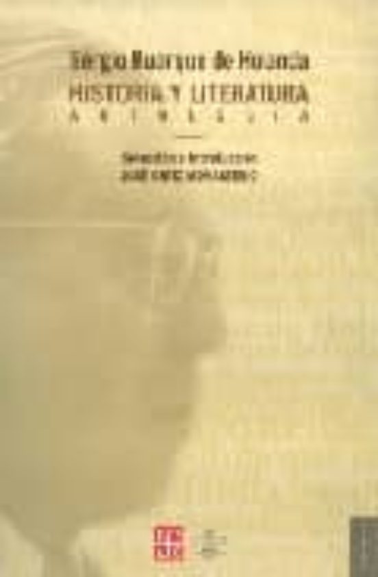 Historia Y Literatura: Antologia