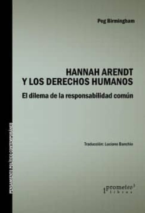 Hannah Arendt Y Los Derechos Humanos