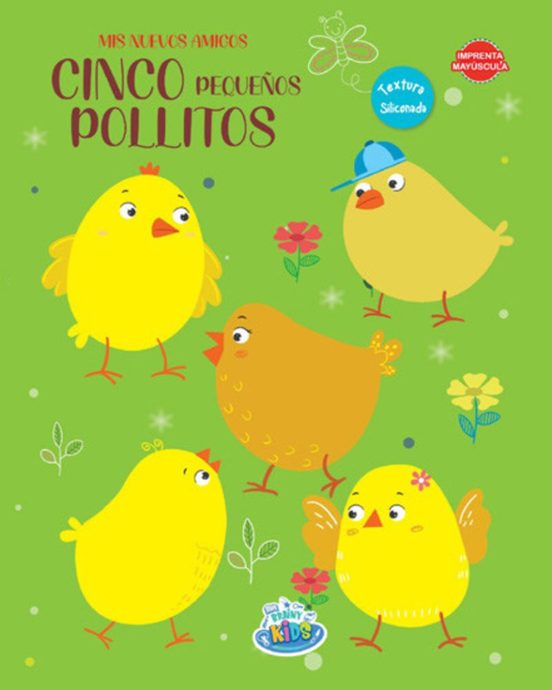 Cinco Pequeños Pollitos