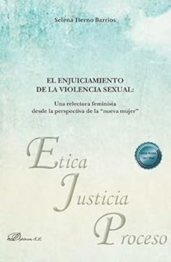 El Enjuiciamiento De La Violencia Sexual