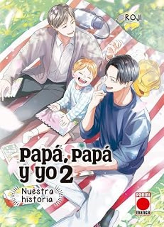 Papá Papá y Yo: Nuestra Historia 2