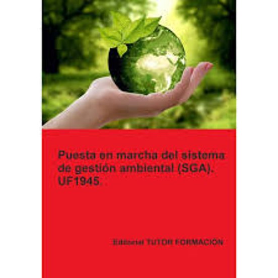 Uf1945.puesta En Marcha Del Sistema De Gestión Ambiental Ed. 202