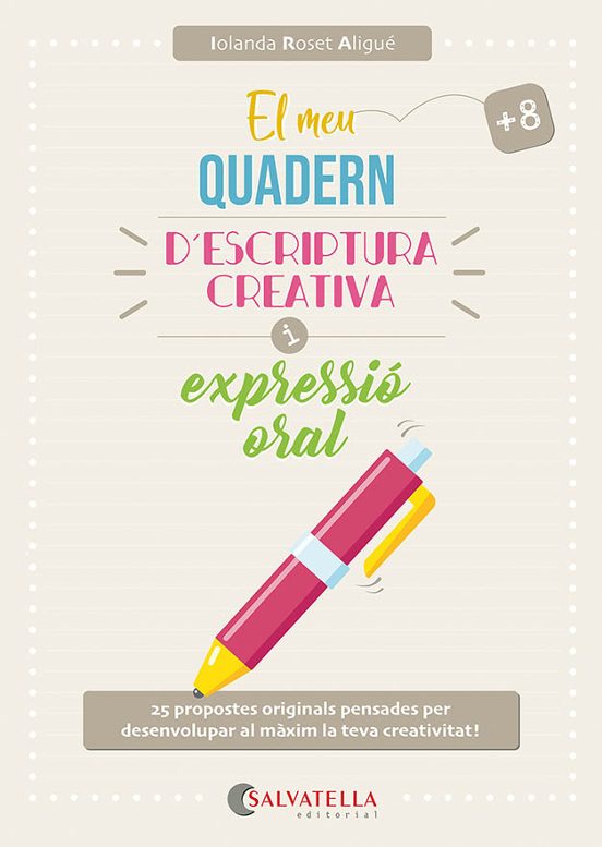 El Meu Quadern D Escriptura Creativa I Expressió Oral
