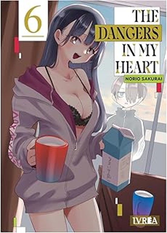 The Dangers In My Heart 6