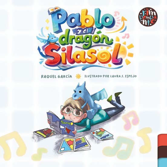 Pablo y el Dragón Silasol