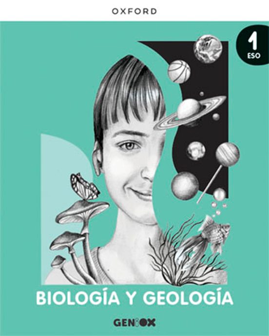 Biología y Geología 1º ESO Libro del Estudiante. Geniox