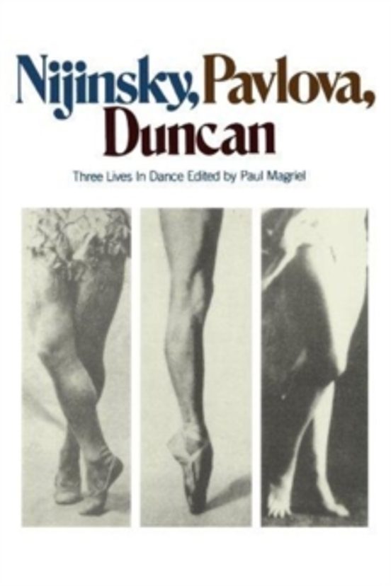 Nijinsky Pavlova Duncan