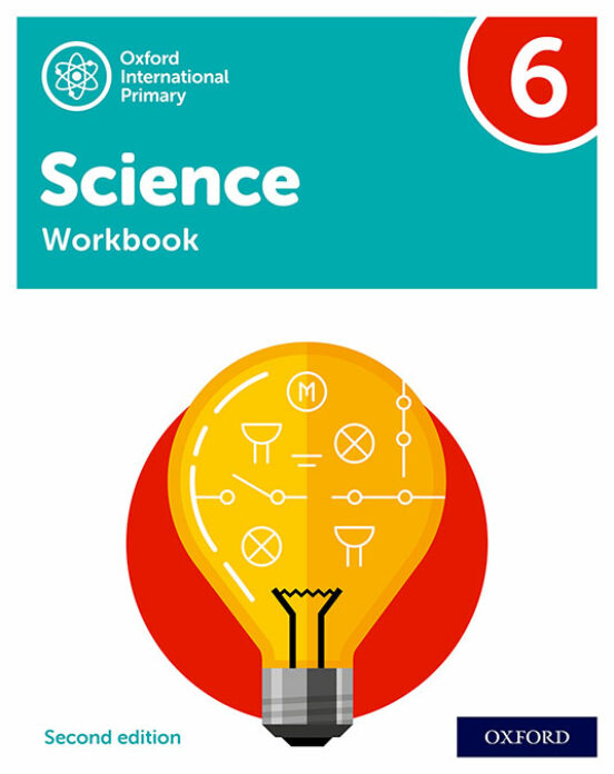 NEW Oxford International Primary Science: Workbook 6