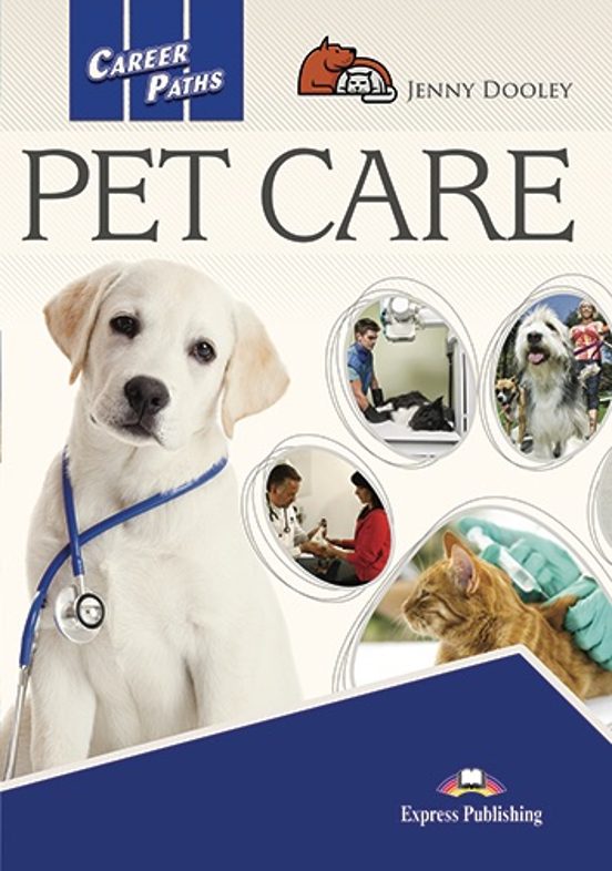 Pet Care Student S Book. Career Paths