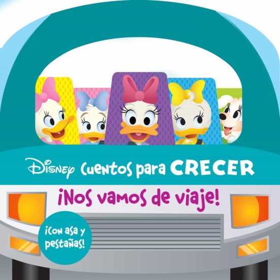¡Nos Vamos De Viaje! Disney Cuentos Para Crecer
