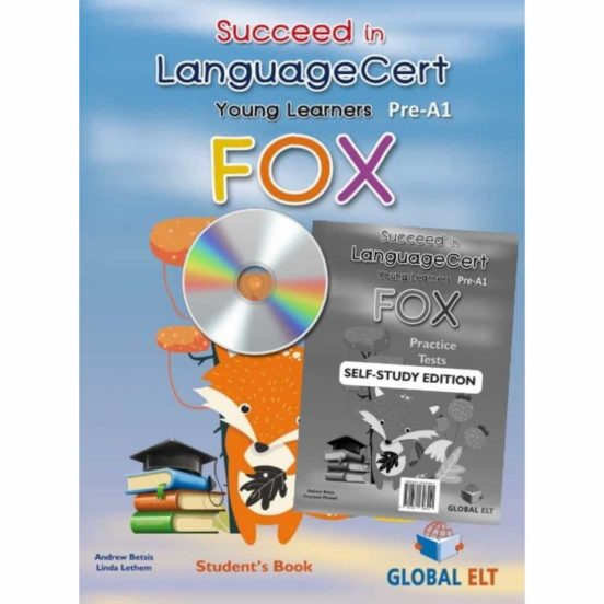 Succeed In Languagecert Yle Fox Pre-a1. 4 Practice Tests. Sse