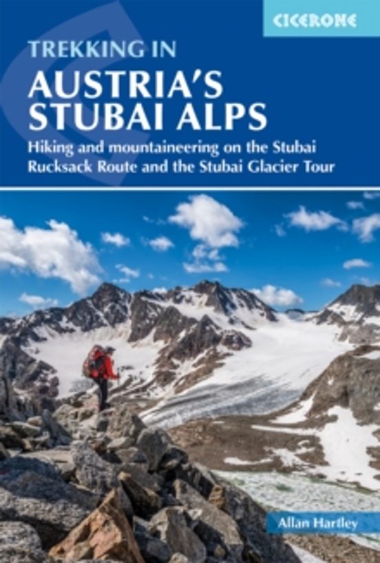 Trekking In Austrias Stubai Alps