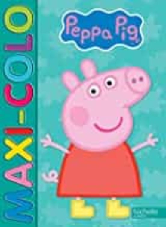 Peppa Pig : Maxi-colo