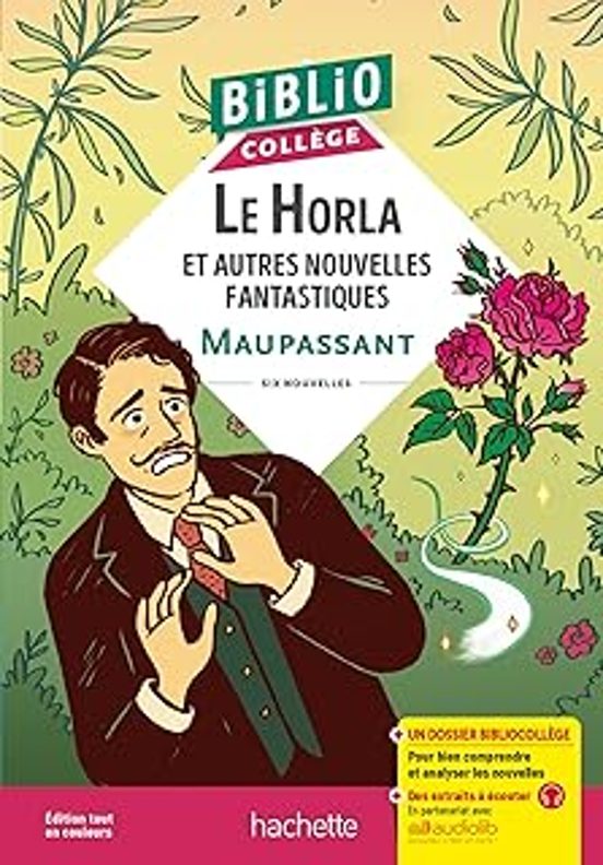 Le Horla: Et Autres Nouvelles Fantastiques : Six Nouvelles