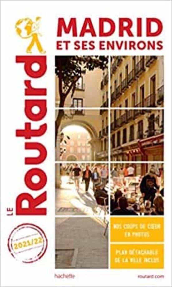 Madrid Et Ses Environs : 2021-2022