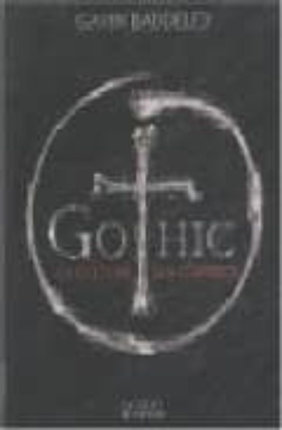 Gothic: La Culture Des Tenebres