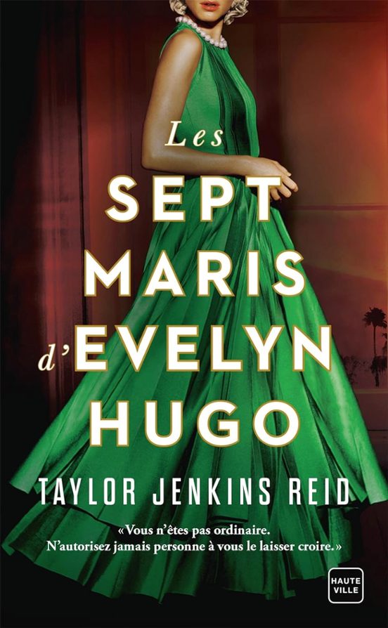 Les Sept Maris D Evelyn Hugo