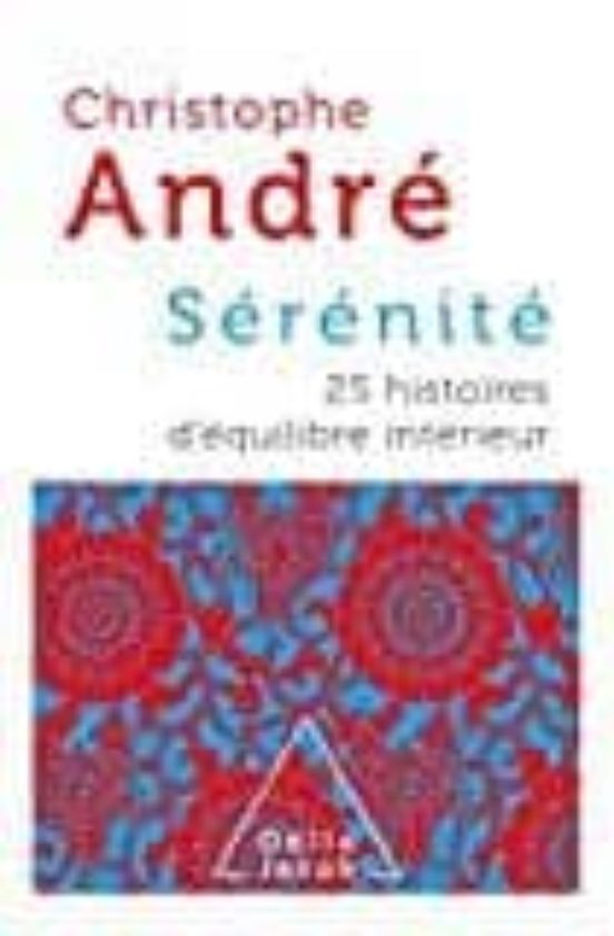 Sérénité: 25 Histoires D Équilibre Intérieur