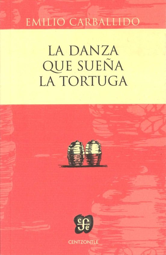 La Danza Que Sueña La Tortuga