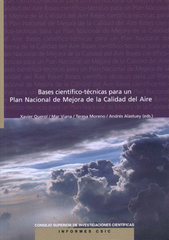 Bases Científico-técnicas Para Un Plan Nacional De Mejora De La Calidad Del Aire