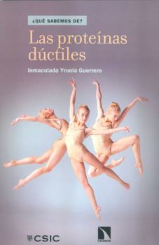 Las Proteínas Dúctiles